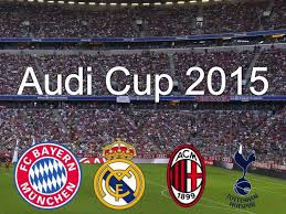 Cupa Audi / Audi Cup 2015